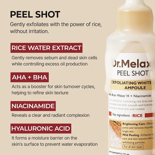 Dr. Melaxin Peel Shot Exfoliating White Rice Ampoule – 80ml